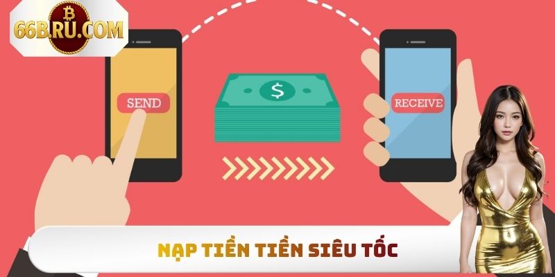 Giới Thiệu 66b - Thương Hiệu Giải Trí Cá Cược Hàng Đầu 3 Nạp tiền tiền siêu tốc